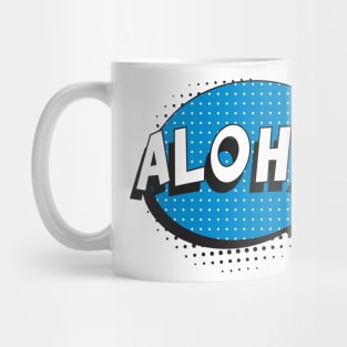 Say "HELLO" in hawaiian Mug